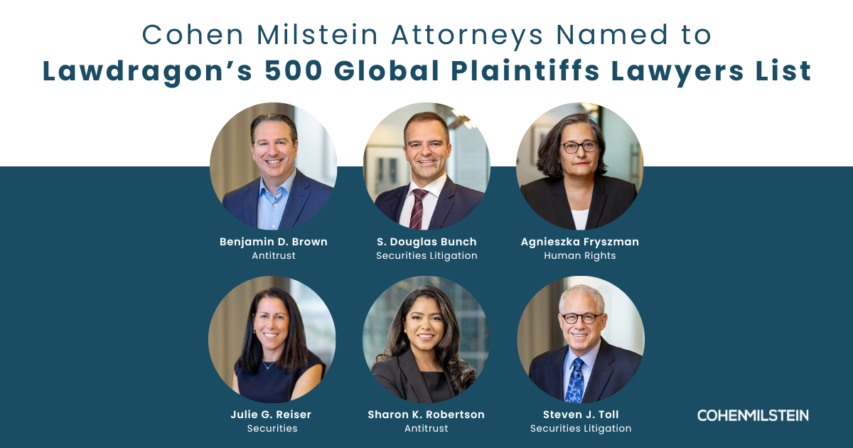 Six Cohen Milstein Attorneys Named To Lawdragon’s 500 Global Plaintiffs ...